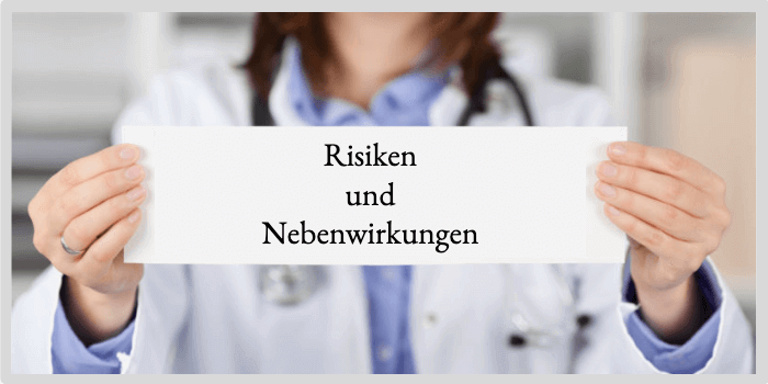 Risiken und Nebenwirkungen