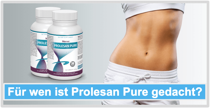 Prolesan Pure Anwender Anwendung