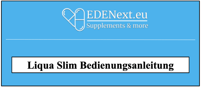 Liqua Slim Bedienungsanleitung