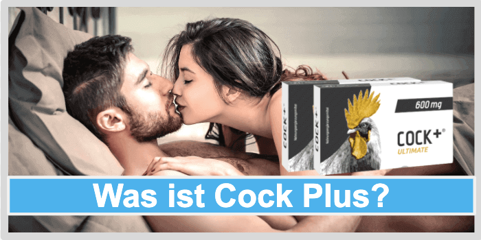 Was ist Cock Plus