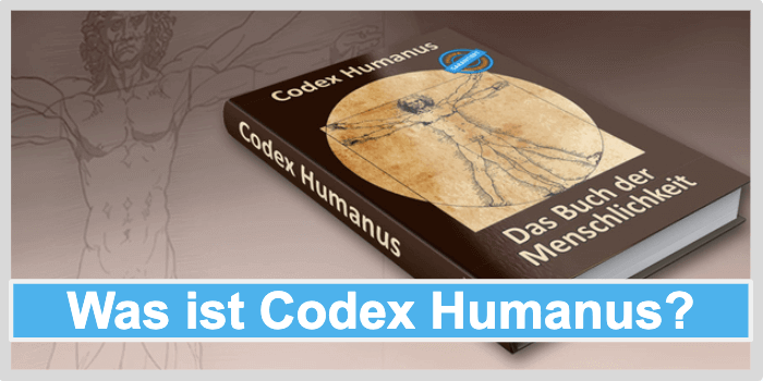 Was ist Codex Humanus