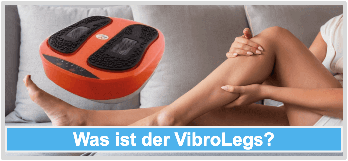 Was ist Vibrolegs