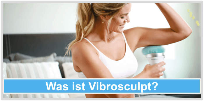 Vibrosculpt was ist das