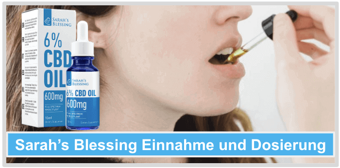 Sarahs Blessing Einnahme Dosierung Anwendung