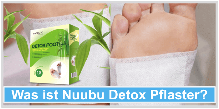 Was ist Nuubu Detox Pflaster