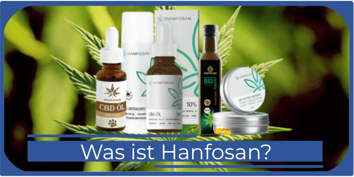 Was ist Hanfosan