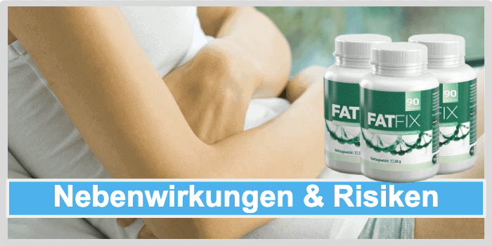 Fatfix Nebenwirkungen Risiken Unvertraeglichkeiten