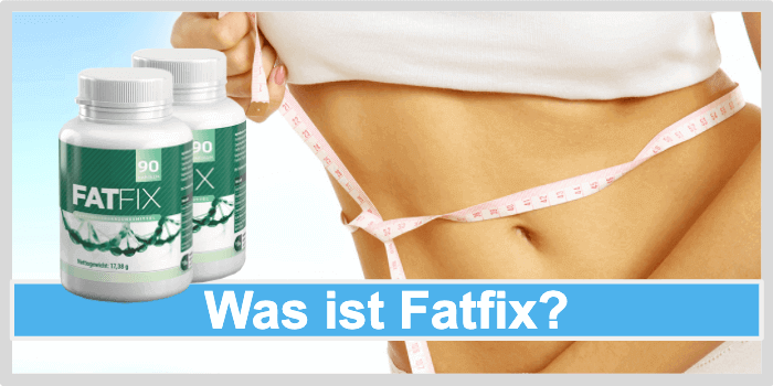 Was ist Fatfix