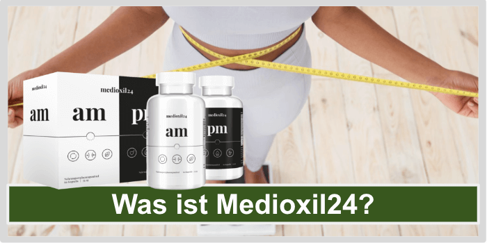 Was ist Medioxil24