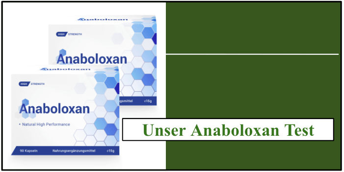 Unser Anaboloxan Selbsttest