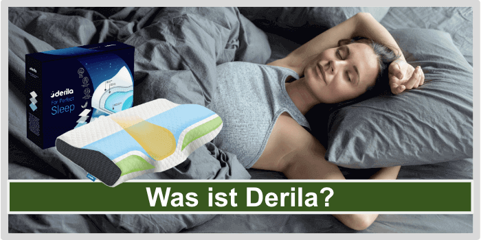 Was ist Derila