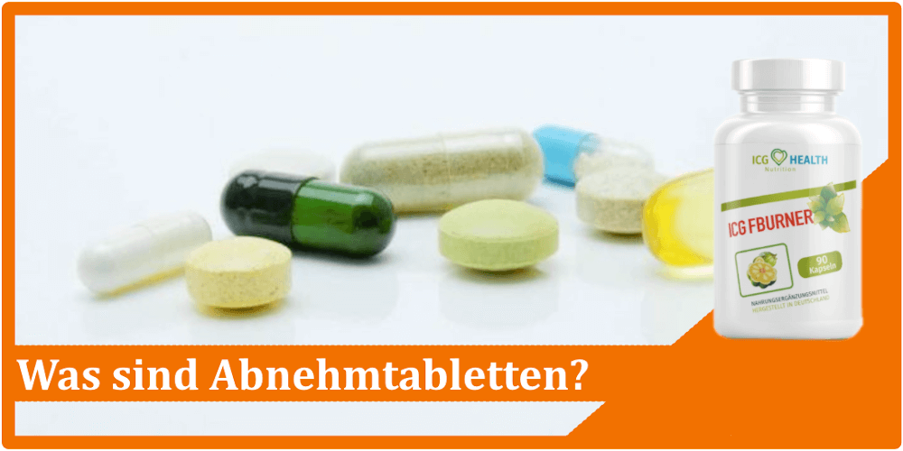 Was sind Abnehmtabletten