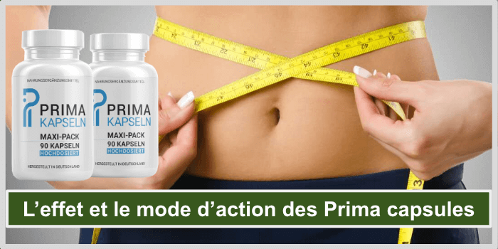 Effet des Prima capsules