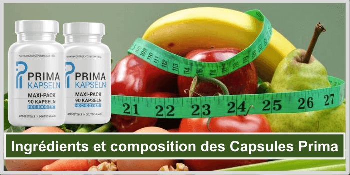 Ingrédients et composition des Capsules Prima