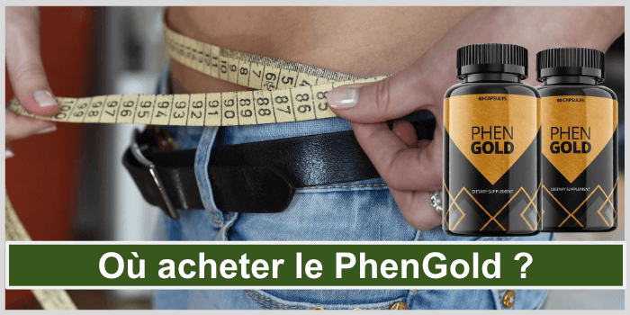 Où acheter le PhenGold