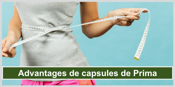 advantages de capsules de Prima