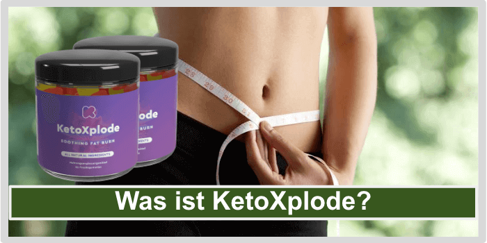 Was ist KetoXplode