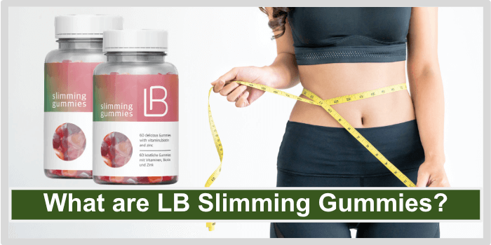 What are LB Slimming Gummies