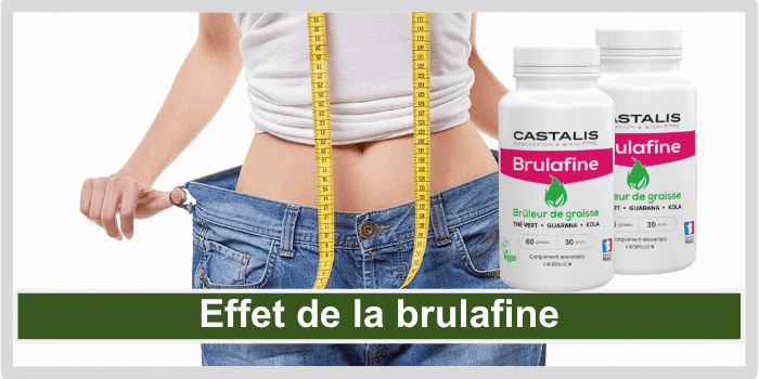 Effet de la brulafine