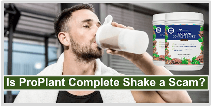 Is ProPlant Complete Shake a Scam