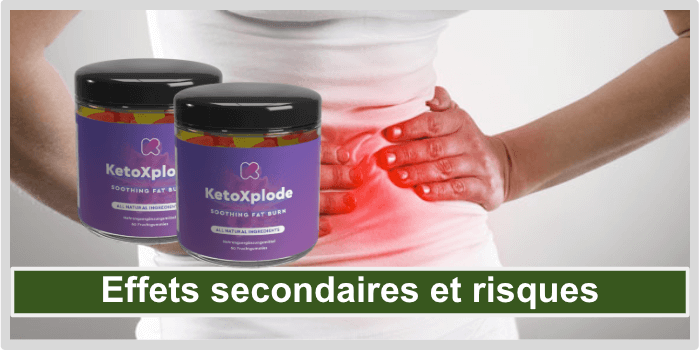 KetoXplode effets secondaires et risques