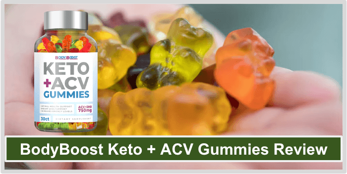 BodyBoost Keto ACV Gummies Review