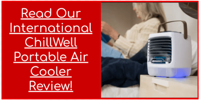 Chillwell 2.0 Portable Air Cooler Reviews September 2024 - Chilwell 2.0 Portable Air Cooler Reviews