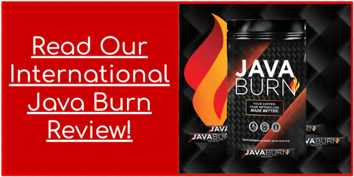 Read Our International Java Burn Review