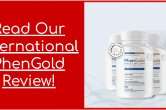 Read Our International PhenGold Review