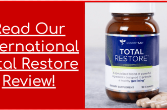 Read Our International Total Restore Review