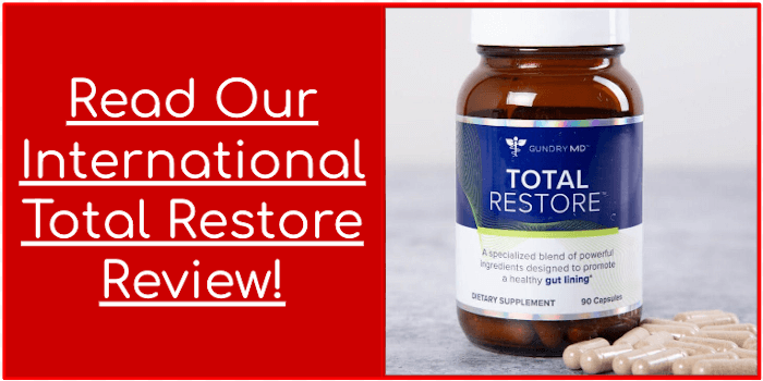 Read Our International Total Restore Review