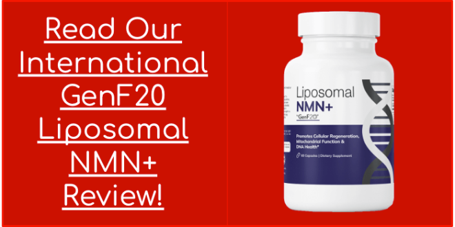 Read Our GenF20 Liposomal NMN Review