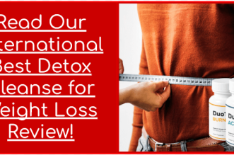 Read Our International Best Detox Cleanse for Weight Loss