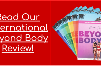 Read Our International Beyond Body Review
