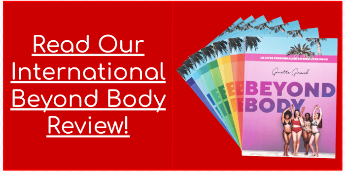 Read Our International Beyond Body Review