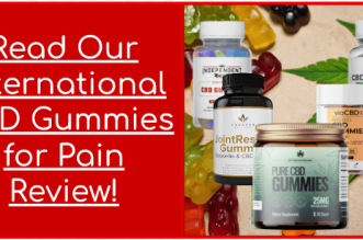 Read Our International CBD Gummies for Pain Review
