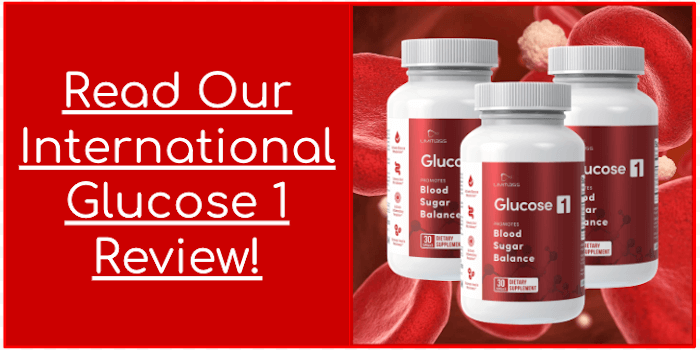 Read Our International Glucose 1 Review