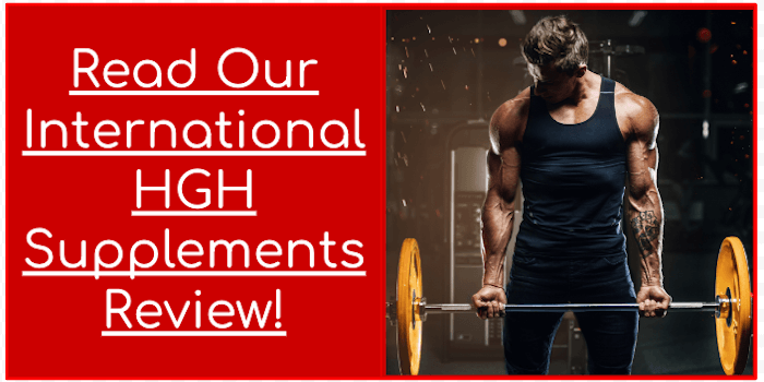 Read Our International HGH Supplements Review