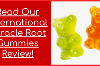 Read Our International Miracle Root Gummies