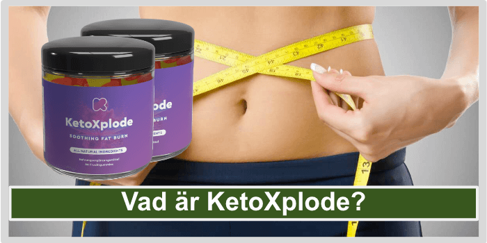 Vad aer KetoXplode