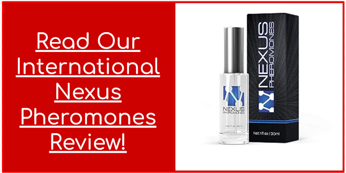 Read Our International Nexus Pheromones Reviews