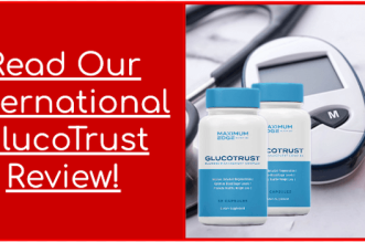 Read Our Interrnational GlucoTrust Review